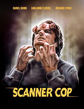 色中色论坛《超能特警 Scanner Cop》免费在线观看